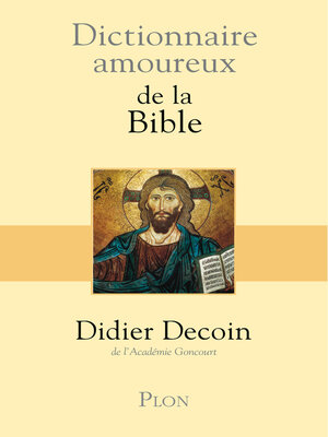 cover image of Dictionnaire Amoureux de la Bible
